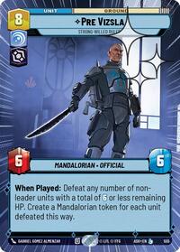 Pre Vizsla - Strong-Willed Ruler (Hyperspace Foil) #555