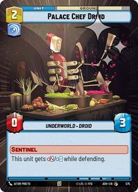 Palace Chef Droid (Hyperspace Foil) #575