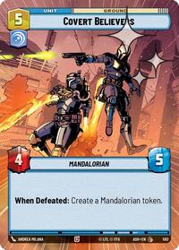 Covert Believers (Hyperspace Foil) #582