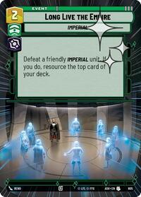 Long Live the Empire (Hyperspace Foil) #605