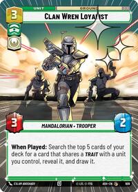 Clan Wren Loyalist (Hyperspace Foil) #609