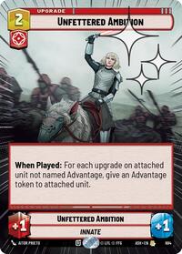 Unfettered Ambition (Hyperspace Foil) #684