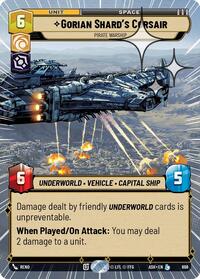 Gorian Shard's Corsair - Pirate Warship (Hyperspace Foil) #698
