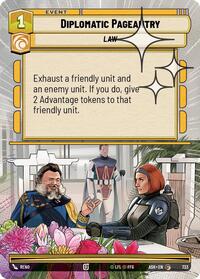 Diplomatic Pageantry (Hyperspace Foil) #733