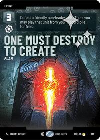 One Must Destroy to Create (Prestige Foil) #863