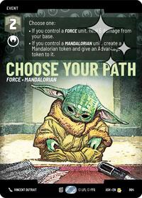 Choose Your Path (Prestige Foil) #864