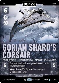 Gorian Shard's Corsair - Pirate Warship (Serialized) #902