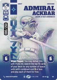 Admiral Ackbar - Assume Attack Coordinates (Serialized) #916