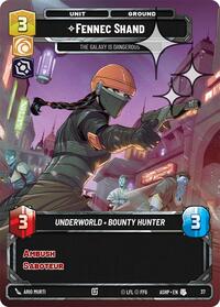 Fennec Shand - The Galaxy Is Dangerous (Foil) #37