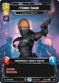 Fennec Shand - The Galaxy Is Dangerous (Foil) #226