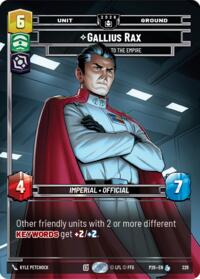 Gallius Rax - Counselor to the Empire #229