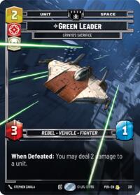 Green Leader - Crynyd's Sacrifice #231