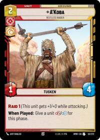 A'Koba - Restless Raider #52/272