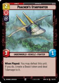 Poacher's Starfighter #153/272