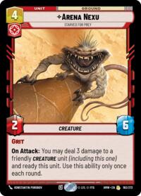 Arena Nexu - Starved for Prey #182/272