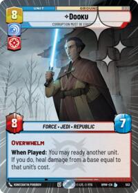 Dooku - Corruption Must Be Eradicated (Hyperspace Foil) #552