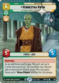 Vernestra Rwoh - We Should Handle This Ourselves (Hyperspace Foil) #558
