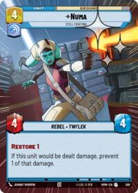 Numa - Still Fighting (Hyperspace Foil) #598