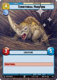 Territorial Mudhorn (Hyperspace Foil) #599
