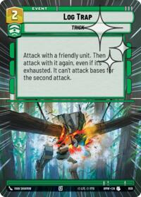 Log Trap (Hyperspace Foil) #659