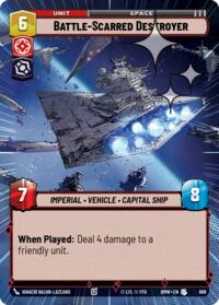 Battle-Scarred Destroyer (Hyperspace Foil) #668