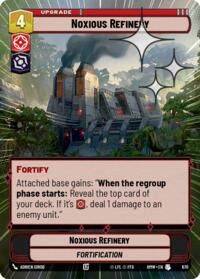 Noxious Refinery (Hyperspace Foil) #670