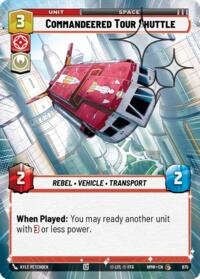 Commandeered Tour Shuttle (Hyperspace Foil) #675