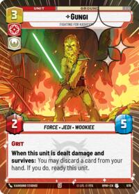 Gungi - Fighting for Kashyyyk (Hyperspace Foil) #676