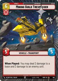 Mining Guild Trespasser (Hyperspace Foil) #696