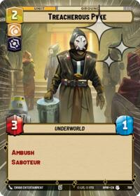 Treacherous Pyke (Hyperspace Foil) #708