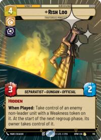 Rish Loo - Traitorous Minister (Hyperspace Foil) #710