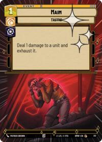 Maim (Hyperspace Foil) #717