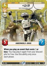 L3-37 - We're Programmed to Learn (Hyperspace Foil) #725