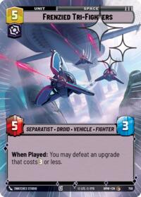 Frenzied Tri-Fighters (Hyperspace Foil) #759