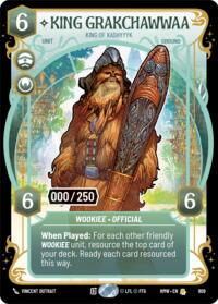 King Grakchawwaa - King of Kashyyyk (Serialized) #909