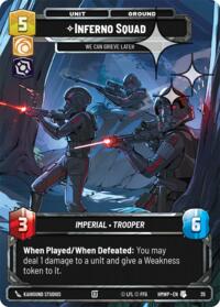 Inferno Squad - We Can Grieve Later (Foil) #35