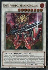 Ignister Prominence, the Blasting Dracoslayer (UTR) #CORE-EN050