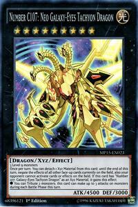 Number C107: Neo Galaxy-Eyes Tachyon Dragon #MP15-EN023