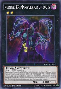 Number 43: Manipulator of Souls #MP15-EN025