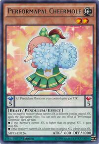 Performapal Cheermole #MP15-EN126