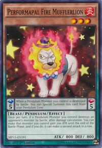 Performapal Fire Mufflerlion #MP15-EN191