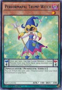 Performapal Trump Witch #MP15-EN196