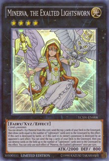 Minerva, the Exalted Lightsworn (Super Rare) #YCSW-EN008