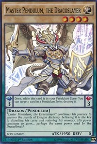 Master Pendulum, the Dracoslayer #BOSH-EN023