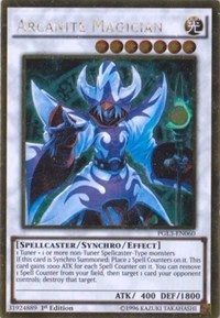Arcanite Magician #PGL3-EN060