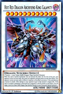 Hot Red Dragon Archfiend King Calamity #SHVI-EN097