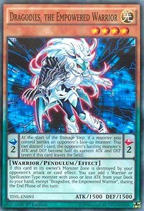 Dragodies, the Empowered Warrior #TDIL-EN093