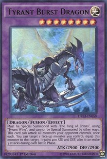 Tyrant Burst Dragon #DRL3-EN058