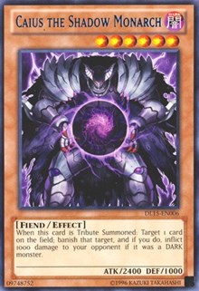 Caius the Shadow Monarch (Blue) #DL15-EN006