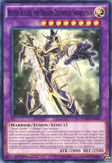 Buster Blader, the Dragon Destroyer Swordsman #SDMY-EN045